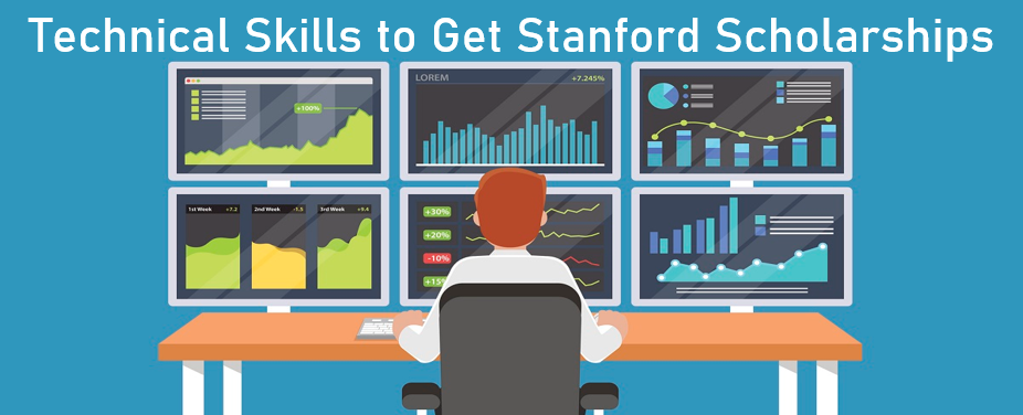 Essential Technical Skills to Get Scholarships of Stanford University